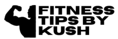 fitnesstipsbykush